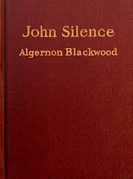 John Silence, Physician Extraordinary